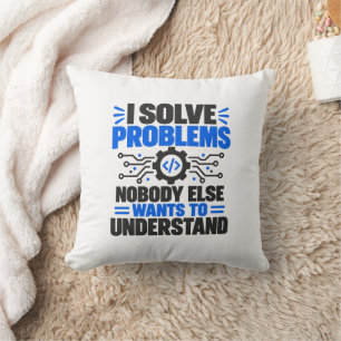 Coussin L'humour du support technique Je résous des problè