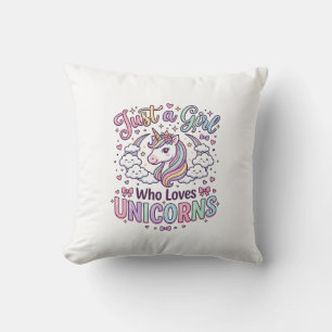 Coussin Licorne Juste une fille qui aime les licornes fond