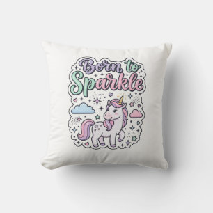 Coussin Licorne née pour briller Graphisme Merch Desig