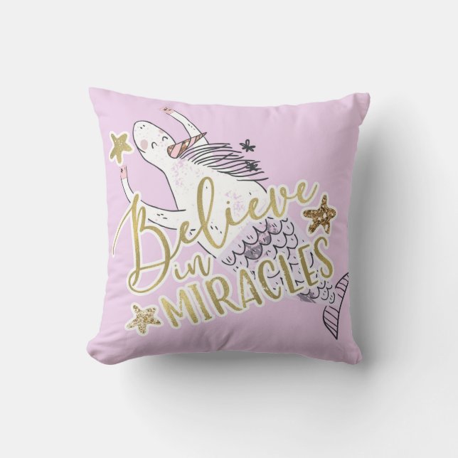 Coussin Licorne Sirène Moderne Tendance Croire aux Miracle (Recto)