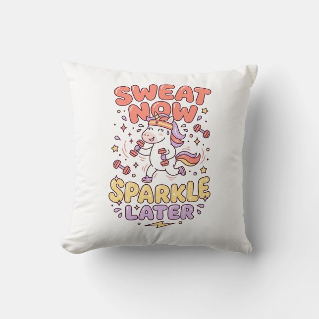 Coussin Licorne Transpiration Maintenant Paillettes Plus T (Recto)