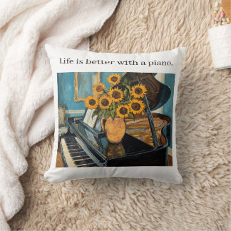 Coussin Life is better with a piano - beautiful art!