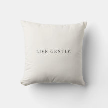 Coussin Live Gently – Neutre Minimaliste Doux
