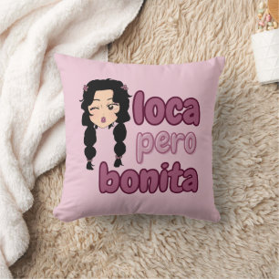 Coussin Loca Pero Bonita
