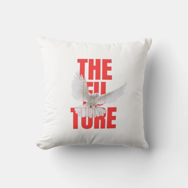 Coussin L'Oreiller Jeté Motivant La Typographie Du Futur | (Recto)