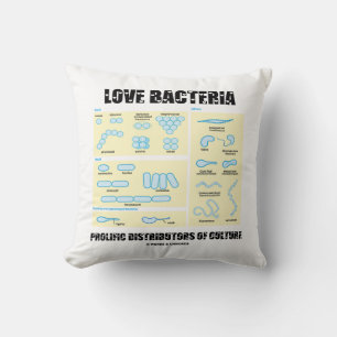 Coussin Love Bactéries Distributeurs Prolifiques De Cultur
