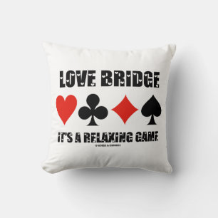 Coussin Love Bridge C'est un jeu de détente (quatre costum