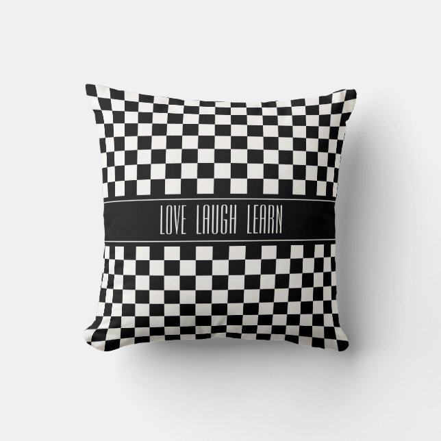 Coussin Love Laugh Apprenez sur le À damiers noir et blanc (Recto)