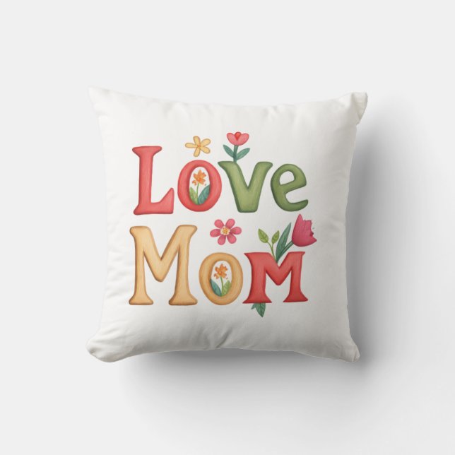 Coussin Love Maman Texte avec Fleurs (Recto)