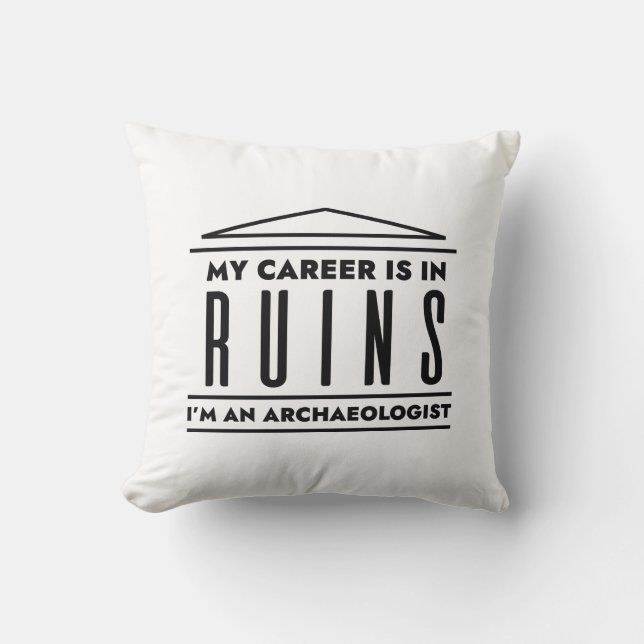 Coussin Ma Carrière Est En Ruines (Recto)