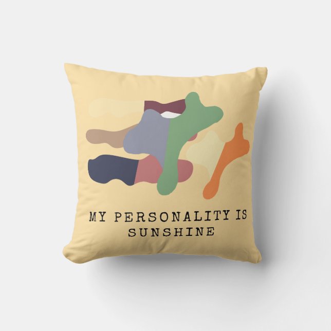 Coussin Ma personnalité est Sunshine (Recto)