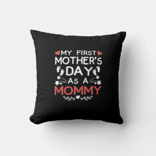 Coussin Ma première fête des mères en tant que maman