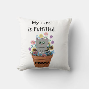 Coussin Ma vie de chat est épanouie