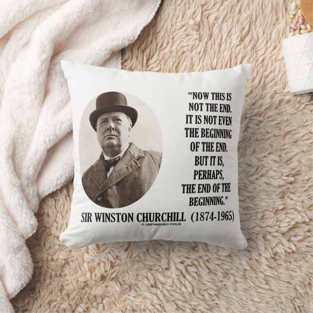 Coussin Maintenant ce n'est pas la fin du début (Winston C (Couverture)