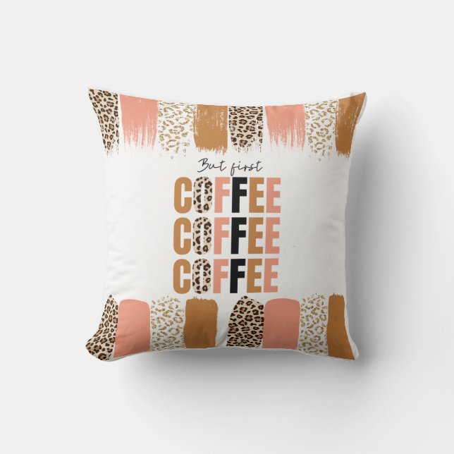 Coussin Mais d'abord, Mug à café – Motivation matinale cla (Recto)