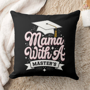 Coussin Maman avec une maîtrise diplômée maman