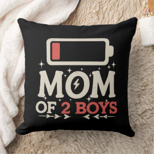 Coussin Maman de 2 garçons batterie faible drôle de fête d