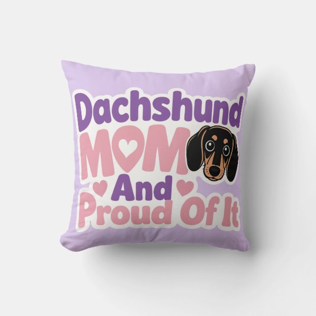 Coussin Maman de teckel et fière de l'être (Recto)