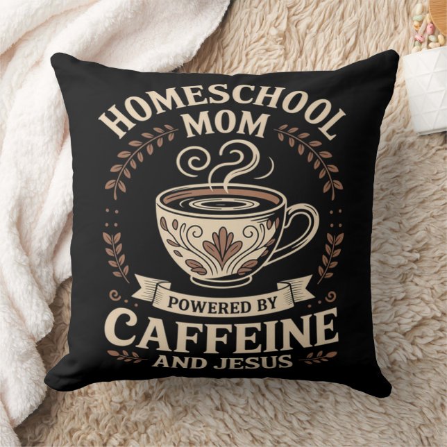 Coussin Maman école à la maison propulsée par la caféine e (Couverture)
