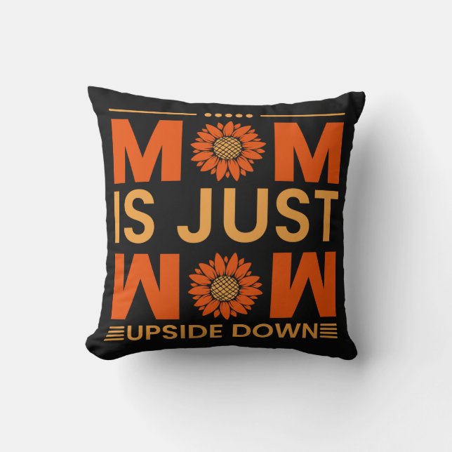 Coussin Maman est juste wow, les idées cadeaux de jour pou (Recto)