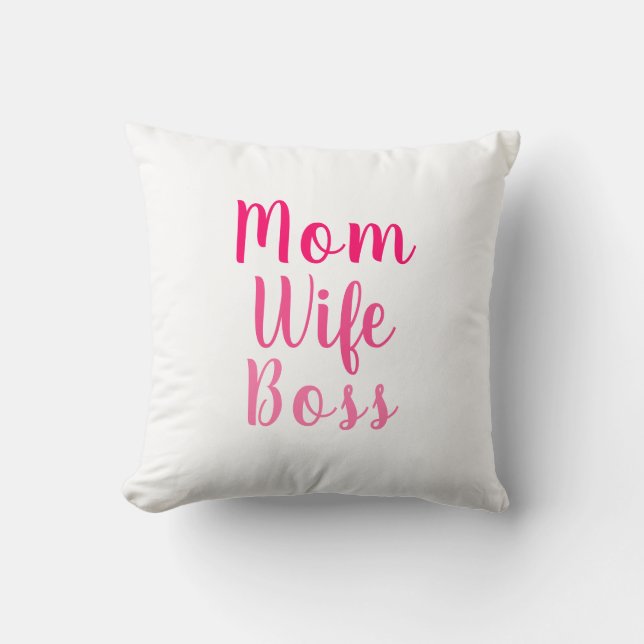 Coussin Maman Femme Boss rose blanc script personnalisé mi (Recto)