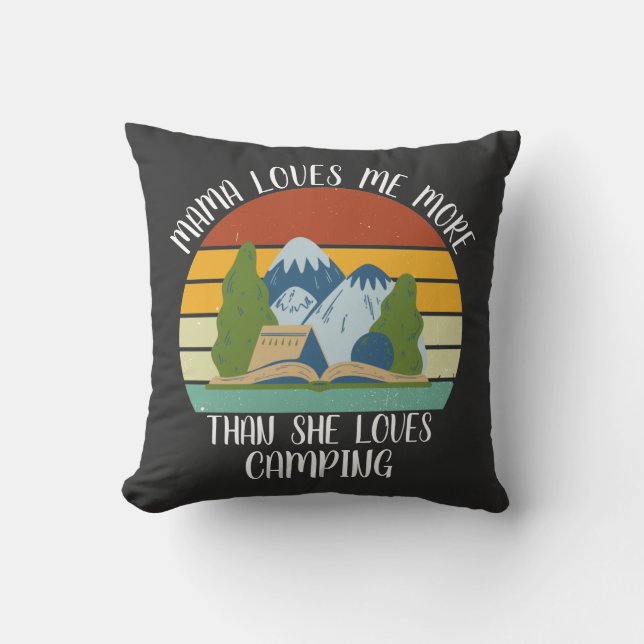 Coussin Maman M'Aime Plus Qu'Elle N'Aime Le Camping (Recto)