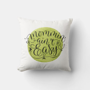Coussin Maman n'est pas facile sur cercle aquarelle vert