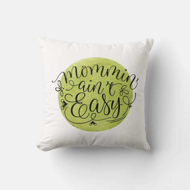 Coussin Maman n'est pas facile sur cercle aquarelle vert (Recto)