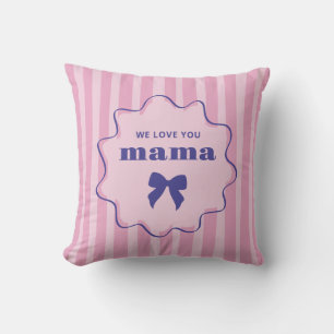 Coussin Maman Rayures roses avec cadre ondulé et nœud ch