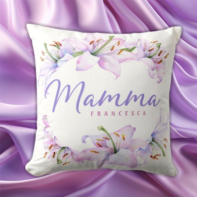 Coussin Mamma Lilies - Cadeau personnalisé (Créateur téléchargé)
