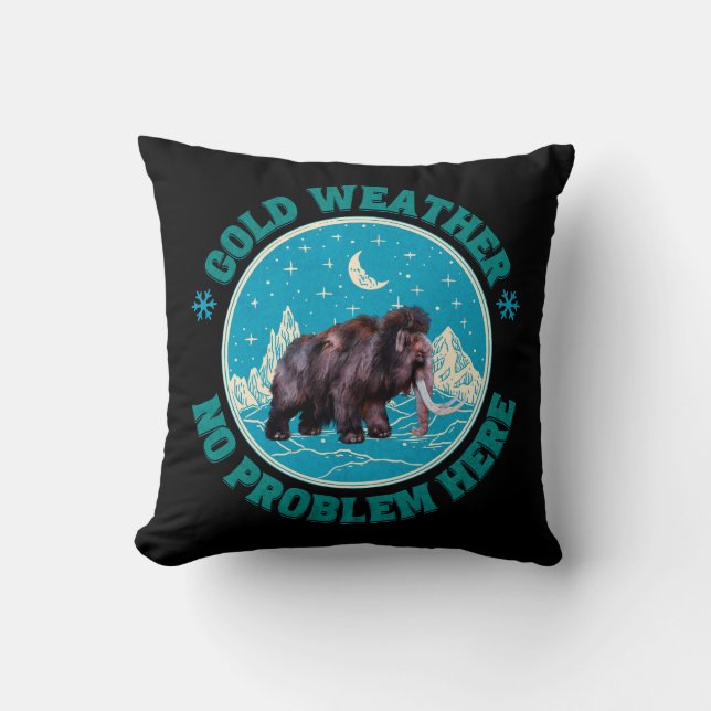 Coussin Mammouth d'hiver humour en temps froid (Recto)
