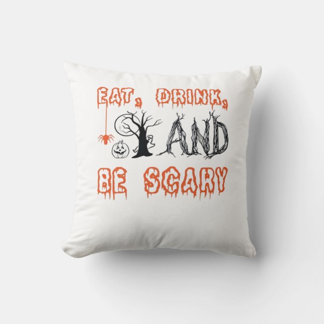 Coussin Manger Boire Et Être Effrayant Citation Minimalist (Recto)