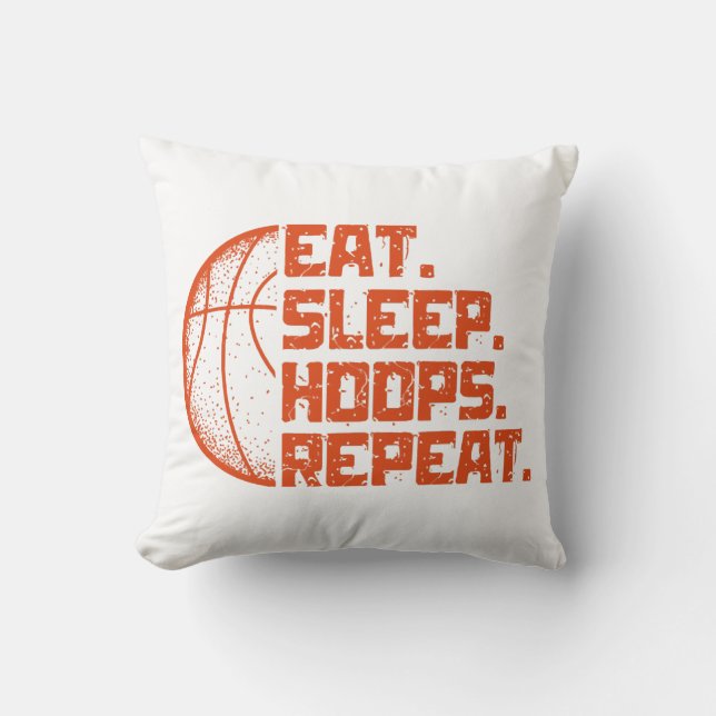 Coussin Manger Dormir Hoops Répéter Basketball Citations D (Recto)