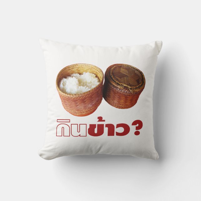 Coussin Manger du riz? [Gin Khao?] ... Cuisine thaïlandais (Recto)