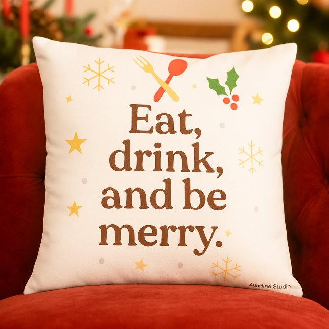 Coussin Mangez, Buvez, et Soyez Joyeux – Lancer de Fête de (Eat drink and be merry christmas pillow)