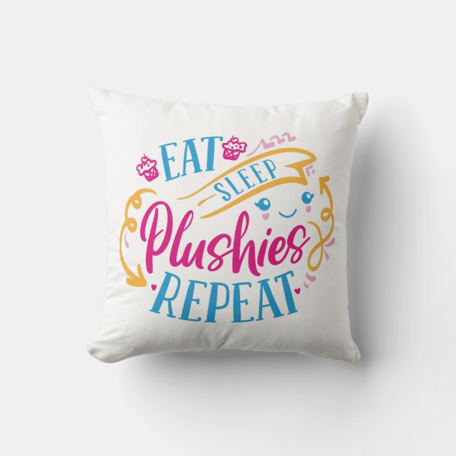 Coussin Mangez des Plushies du sommeil Répéter | Mignonne  (Recto)