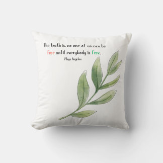 Coussin Maya Angelou Citation Personne n'est libre