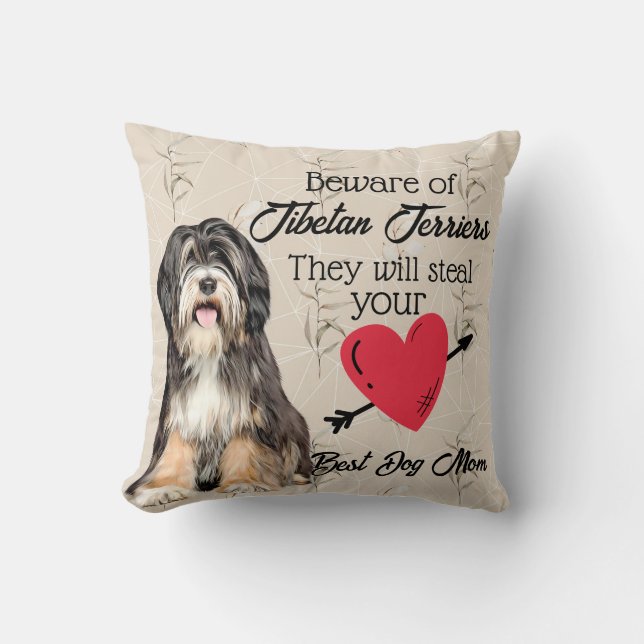 Coussin Méfiez-vous des Terriers tibétains...Meilleur Chie (Recto)