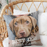 Coussin Meilleur Chien Papa Jamais Moderne Personnalisé An<br><div class="desc">Ce design simple et classique est composé de typographie serif et d'ajouter une photo personnalisée</div>