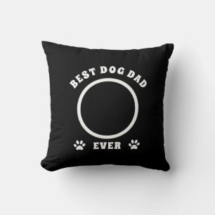 Coussin Meilleur Chien Papa Jamais Personnalisé Photo Pers