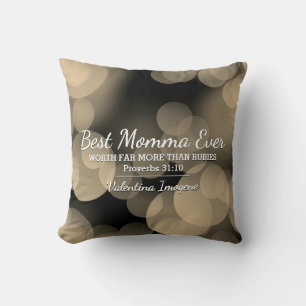 Coussin MEILLEUR MOMMA JAMAIS Prov 31 Sepia Bokeh Personna
