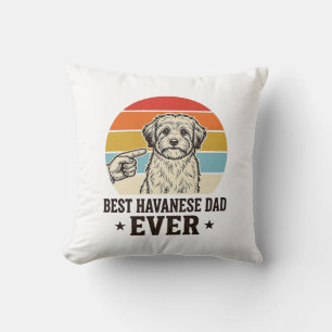 Coussin Meilleur papa Havanese de tous les temps Design de