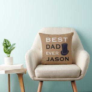 Coussin Meilleur Papa Jamais Avec Top Hat High Casquette T