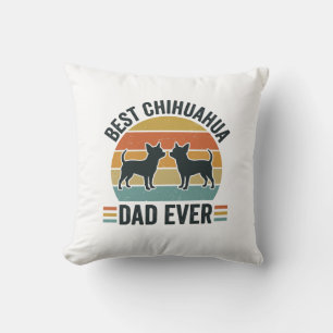 Coussin Meilleur père Chihuahua de tous les temps T-shirt 