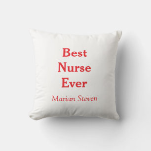 Coussin Meilleure infirmière jamais professionnel médical