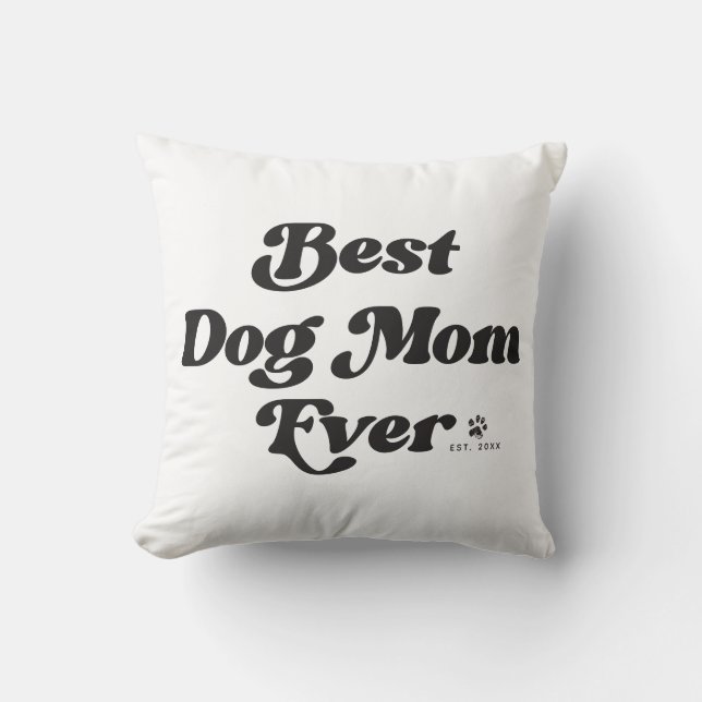 Coussin Meilleure Maman de Chien Ever Rétro Typographie Bl (Recto)