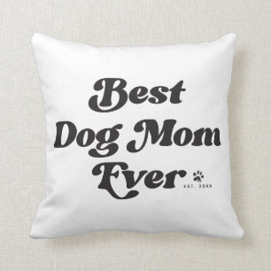 Coussin Meilleure Maman de Chien Ever Rétro Typographie Bl