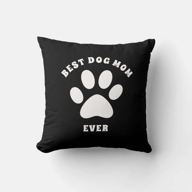 Coussin Meilleure maman de chien jamais texte personnalisé (Recto)