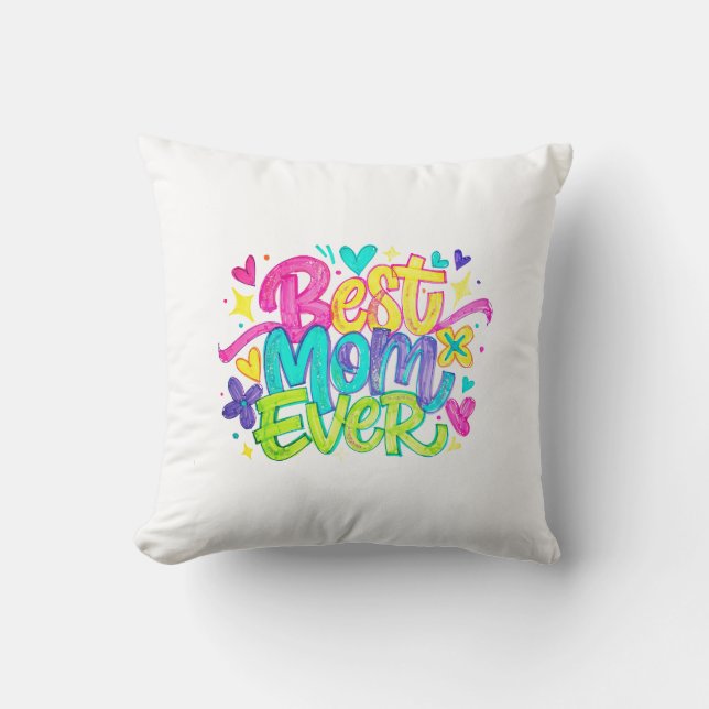 Coussin Meilleure Maman Ever (Style 2) (Recto)