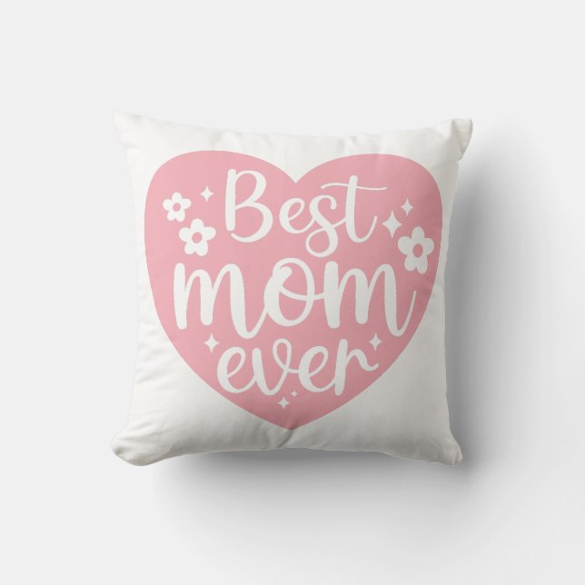 Coussin Meilleure maman jamais (Recto)
